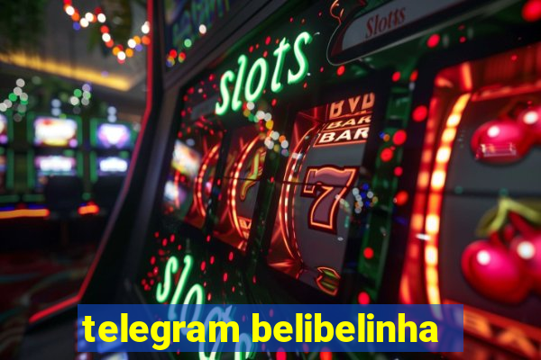 telegram belibelinha